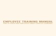 EMPLOYEE TRAINING MANUAL -   - Home Page