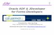 Oracle ADF & JDeveloper for Forms Developers - King Training Resources