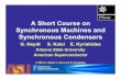A Short Course on Synchronous Machines and Synchronous Condensers
