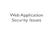 Web Application Security Issues - World Wide Web Consortium (W3C)
