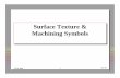 Surface Texture & Machining Symbols - College of Engineering | The
