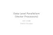 Data Level Parallelism (Vector Processors)