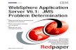 WebSphere Application Server V6.1: JMS Problem Determination