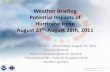 Weather Briefing Potential Impacts of Hurricane Irene August 27th