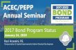 ACEC/PEPP Annual Seminar · 2020. 1. 29. · ACEC/PEPP . Annual Seminar. 2017 Bond Program Status . January 24, 2020. Razi Hosseini, P.E. Transportation & Capital Improvements Interim