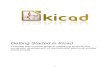 Getting Started in Kicad - KiCad EDA Software Suite - Kicad EDA