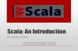 Scala: An Introduction