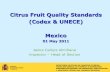 Citrus Fruit Quality Standards (Codex & UNECE) Mexico