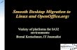 Smooth Desktop Migration to Linux and
