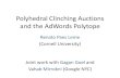 Polyhedral Clinching Auctions and the AdWords Polytope
