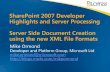 SharePoint 2007 Developer Highlights and Server Processing Server