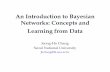 An Introduction to Bayesian Networks: Concepts and Learning from Data