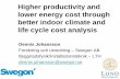Higher productivity and lower energy cost through better indoor