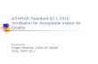 ASHRAE Standard 62.1-2010 Ventilation for Acceptable Indoor Air