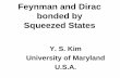 Feynman and Dirac bonded by Squeezed States