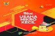 USAHA MIKRO KECIL - Statistics Indonesia · 2018. 12. 31. · unia usaha Indonesia pada saat ini masih didominasi oleh Usaha Mikro Kecil (UMK). Dari hasil SE2016-Lanjutan, jumlah
