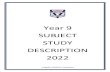 Year 9 SUBJECT STUDY DESCRIPTION 2022 … · 5 Mathematics 5 Mathematics Core 5 Extension Mathematics Elective 6 Science 6 Science Core 7 Language 7 French Elective 1&2 ... Students