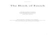 The Book of Enoch - Unsolved MysteriesThe Book of Enoch 3 Introduction I have based this book on Michael A. Knibb's scholarly translation of the Ethiopian manuscripts, (The Ethiopic