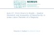 Aula 27: From Rivers to Roads Spatial Mismatch and Inequality of … · 2017. 6. 19. · Aula 27: From Rivers to Roads – Spatial Mismatch and Inequality of Opportunity in Urban