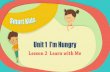 Learnywith Me Read toLearn - QQEng · 2018. 7. 13. · Lesson 2 Sing a Song L ecu-vvwí.tWMe If You are Happy If you're happy and you know it, clap your hands. (stomp your feet/shout