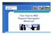 The Harris-MSI Report Navigator Webinarmunicipalsoftware.net/navigator.pdf2 The Harris/MSI Report Navigator “Learn about the details of the Harris/MSI Report Navigator. This exciting
