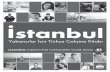 İSTANBUL - Turuz · 2018. 10. 9. · Bu bağlamda “İstanbul Yabancılar İçin Türkçe Öğretim Seti” yabancı dil olarak Türkçenin öğretiminin, doğu kültürüyle batı