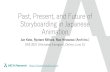 Past, Present, and Future of Storyboarding in Japanese Animation · 2021. 7. 10. · This storyboard is from “Animation Technology 2019 Spring” p.2, drawn by ... are building