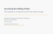 Surviving the Killing Fields - EH.netSurviving the Killing Fields The long-term consequences of the Khmer Rouge Mathias Iwanowsky and Andreas Madestam Stockholm University June 15,
