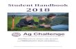 Student Handbook 2018 - Ag Challenge · 2018. 7. 10. · \\STORE\Administration\MASTER FORMS\Student Related forms\Student Handbook\Student Handbook 2018 V3.pdf Student Handbook 2018