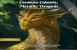 Creature Cohorts: Metallic Dragons - GM Binder...Dragons are often spoken of due to their legendary feats, but as a copper dragon you are just as likely to be known for your peerless