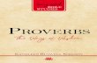 Nielson Proverbs 2018 printing updated design · 2019. 5. 21. · Psalms, Volume 1: Songs along the Way Psalms, Volume 2: Finding the Way to Prayer and Praise Proverbs: The Ways of