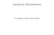 Przykłady kodu Assemblerplanetatechnika.pl/WYZSZA_SZKOLA_HANDLOWA/systemy_wbudow… · Ogólne oznaczenia AVRASM2 Rejestry i operandy Rd - rejestr Przeznaczenia (i źródła) Rr