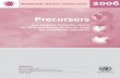 Precursors and chemicals frequently used in the illicit ... · manufacture of drugs. During the reporting period, the Board and Governments have continued to give priority to maintaining