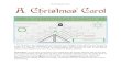 Plot Diagram Notes A Christmas Carol - Weebly · 2020. 11. 15. · A Christmas Carol A Plot Diagram is an organizational tool focusing on a triangular shape, which is used to map