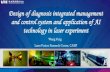 Design of diagnosis integrated management and control system … · 2021. 7. 5. · Design of diagnosis integrated management and control system and application of AI technology in