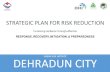 Dehradun City - Uttarakhand Hotspot Plan (Dehradun).pdf · 2019. 5. 28. · Dehradun is adjacent to Haridwar and Rishikesh that are also very prominent urban centers. Any policies