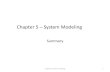 Chapter 5 – System Modeling - Pacemarchese/CS389/L5/Chap5_summary.pdf · 2013. 2. 22. · Chapter 5 System modeling 2 . System modeling ... Engineers use these models to discuss