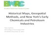 Historical Maps, Geospatial Methods, and New York’s Early ......Historical Maps, Geospatial Methods, and New York’s Early Chemicals and Petroleum Industries Peter Spellane NYC