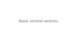 Basic control actions - Dronacharya
