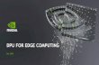 DPU FOR EDGE COMPUTING - live.nvidia-china.com