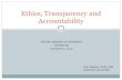 Ethics, Transparency and Accountability