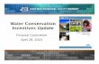 Water Conservation Incentives Update