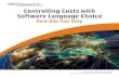 Controlling Costs with Software Language Choice