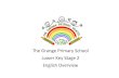 The Grange Primary School Lower Key Stage 2 English Overview