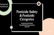 Pesticide Safety & Pesticide Categories