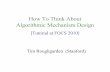 How To Think About Algorithmic Mechanism Design
