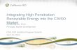 Integrating High Penetration Renewable Energy into the ...