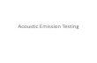 Acoustic Emission Method - SkillsCommons