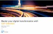 Master your digital transformation with SAP S/4HANA