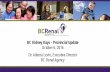 BC Kidney Days - Provincial Update October 6, 2016 Dr ...